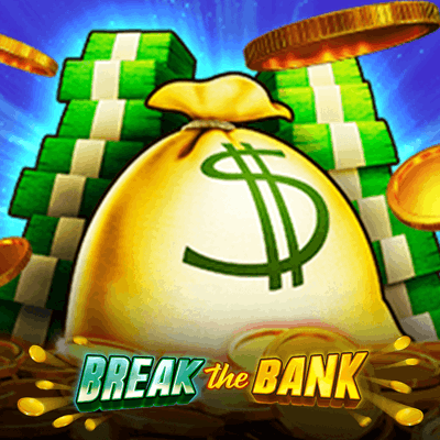 Break The Bank